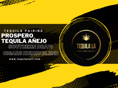 Prospero Tequila Añejo Expression & Southern Draw Cigar Kudzu Blend Pairing